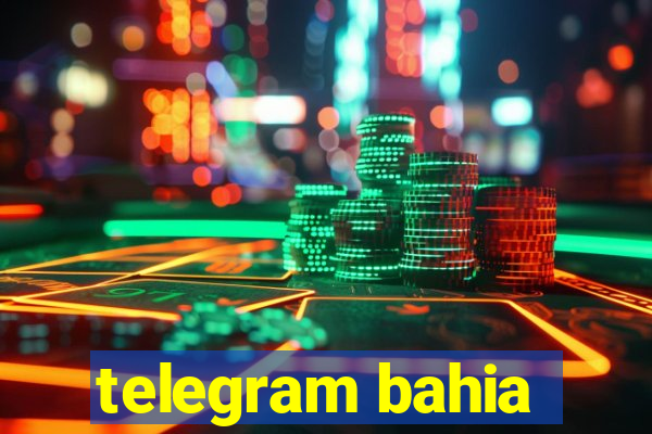 telegram bahia